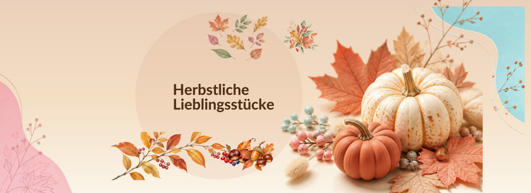 Herbstkollektion 🍂 Liebevolle Kleinigkeiten